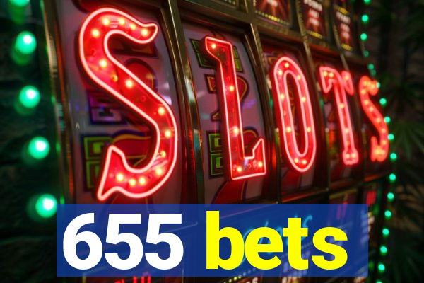 655 bets